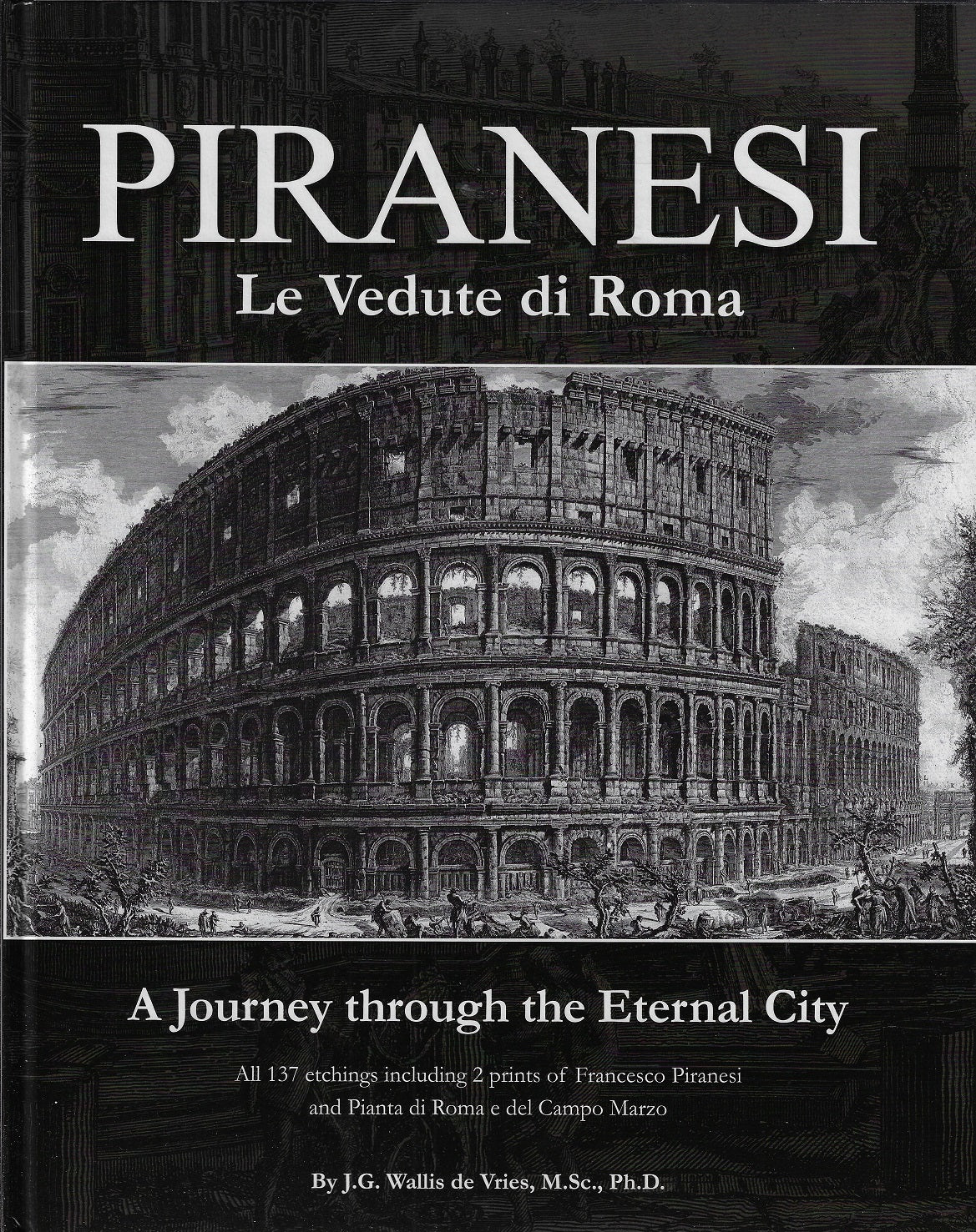 Le Vedute di Roma / a journey through the eternal city