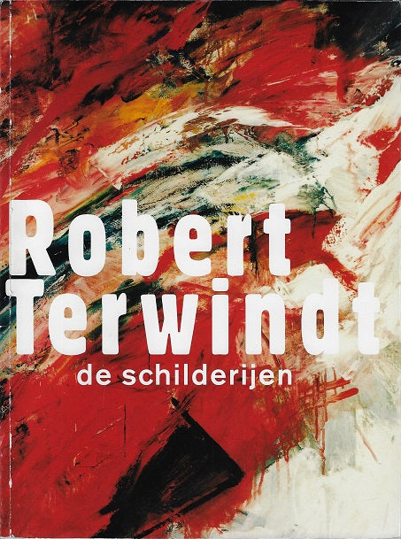 Robert Terwindt - de schilerijen