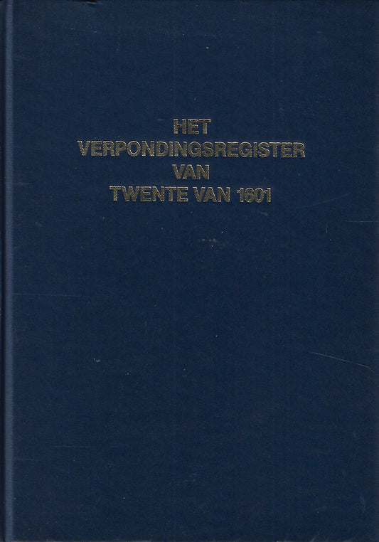 Het verpondingsregister van Twente van 1601