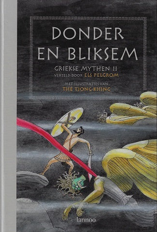 Donder en bliksem / Griekse mythen II