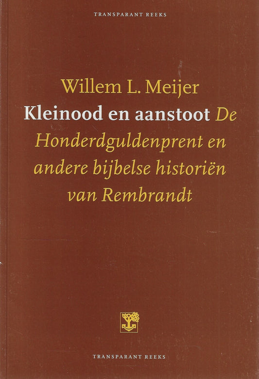 Kleinood en aanstoot