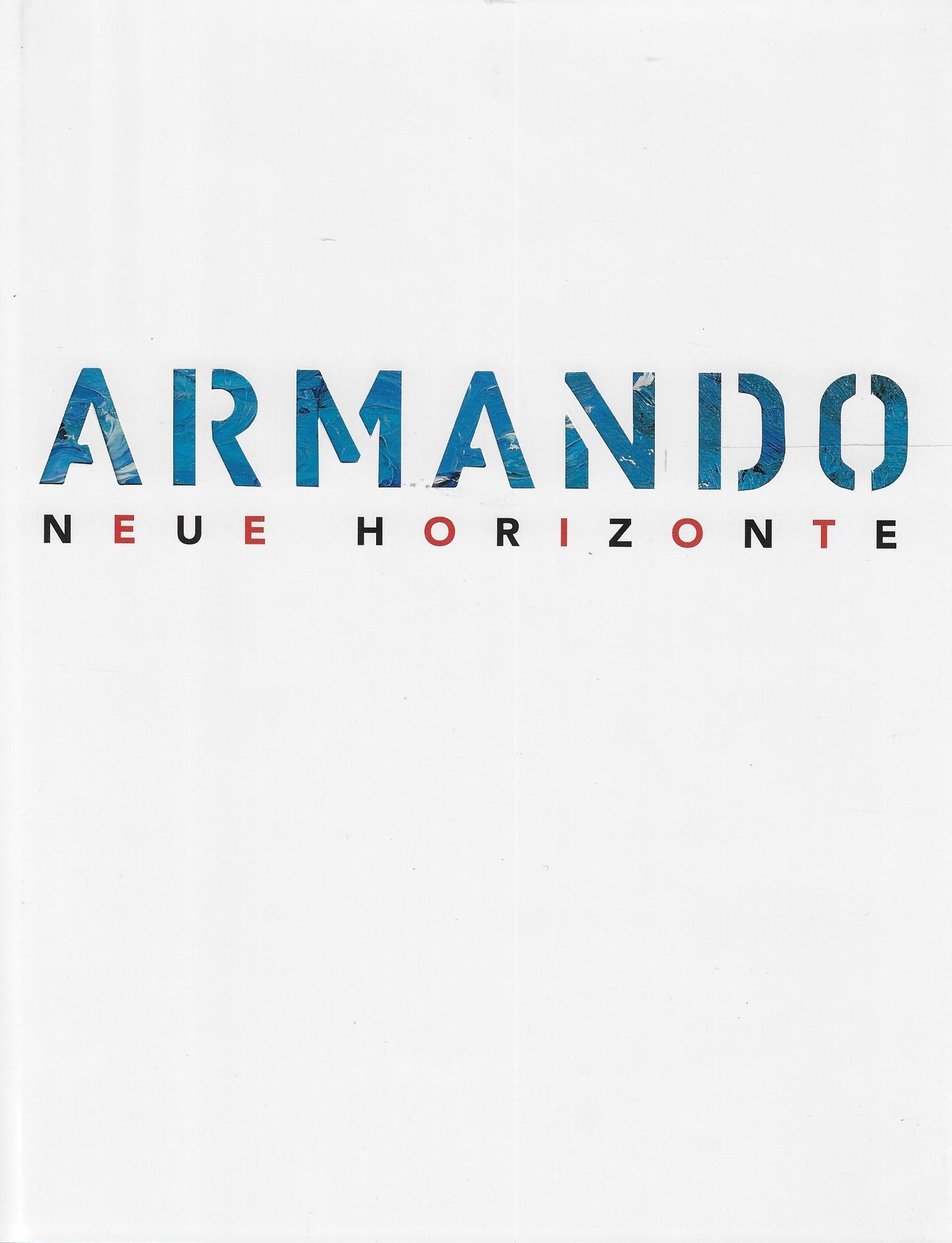Armando Neue Horizonte