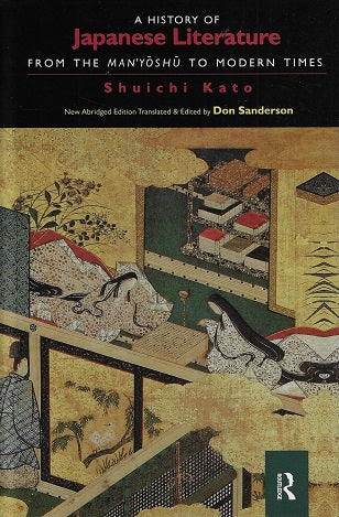 A History of Japanese Literature / From the Manyoshu to Modern Times