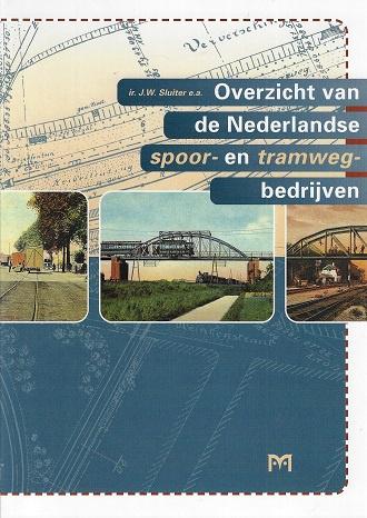 Overzicht van de Nederlandse spoor- en tramwegbedrijven / druk 1