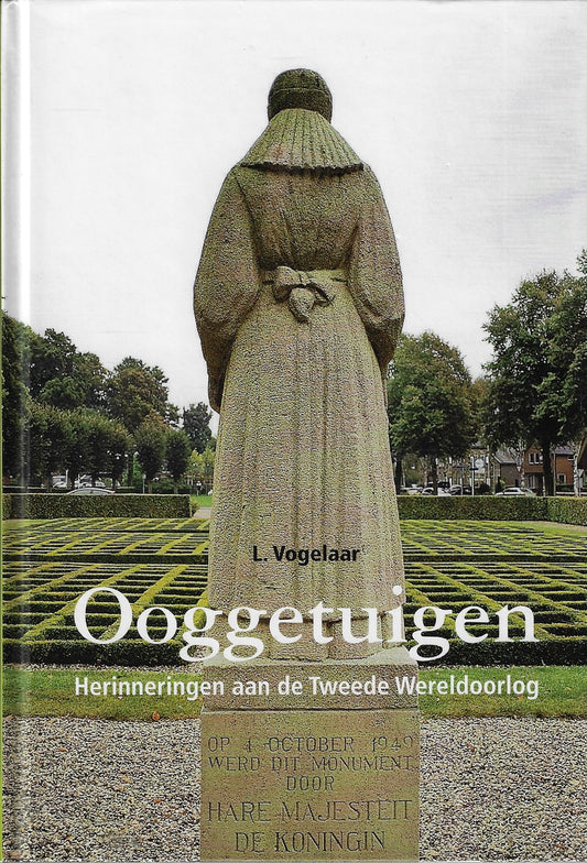 Ooggetuigen / herinneringen uit de Tweede Wereldoorlog