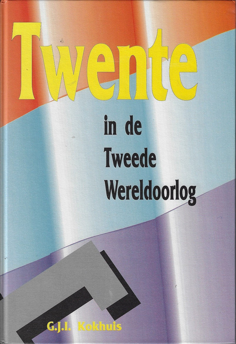 Twente in de Tweede Wereldoorlog
