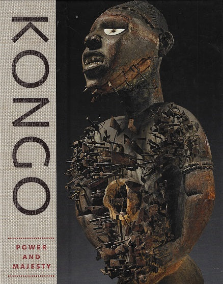 Kongo / Power and Majesty