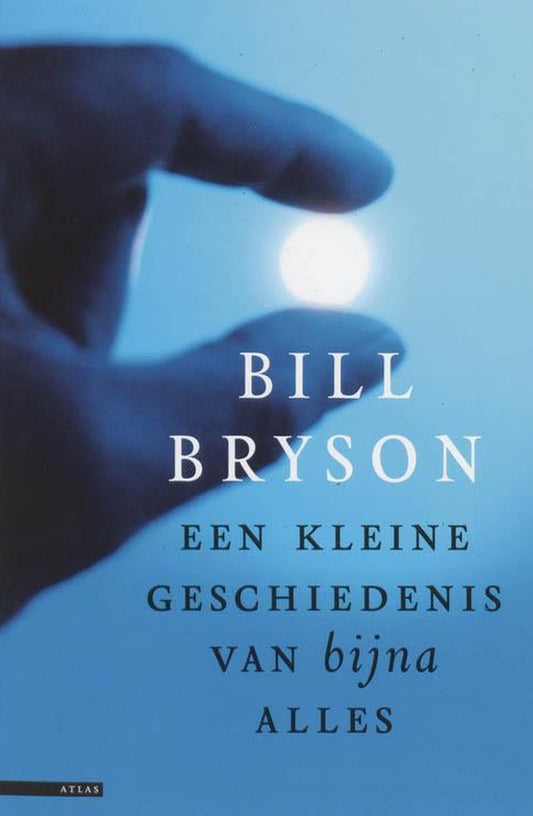 Een kleine geschiedenis van bijna alles