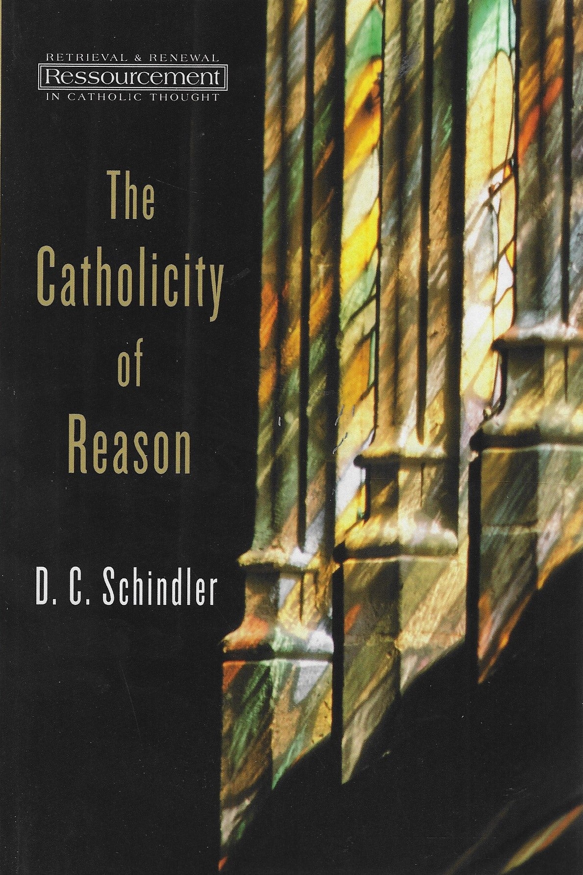 The Catholicity of Reason