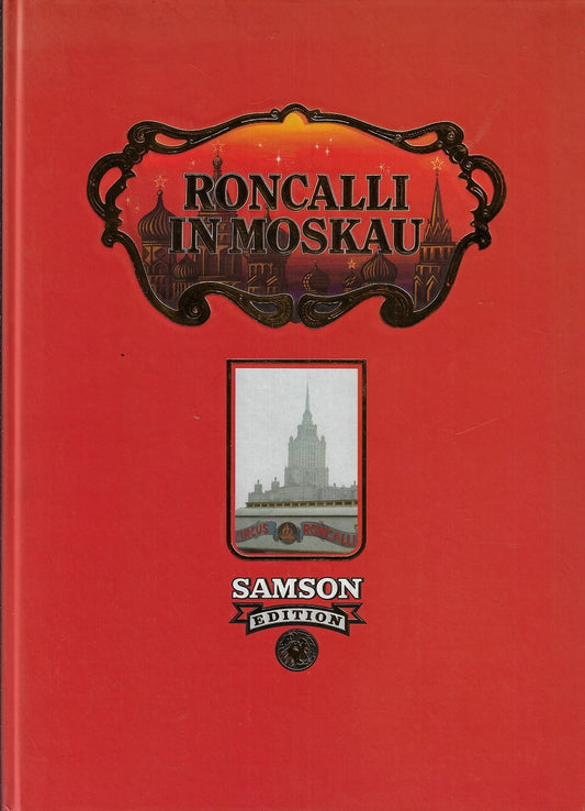Roncalli in Moskau