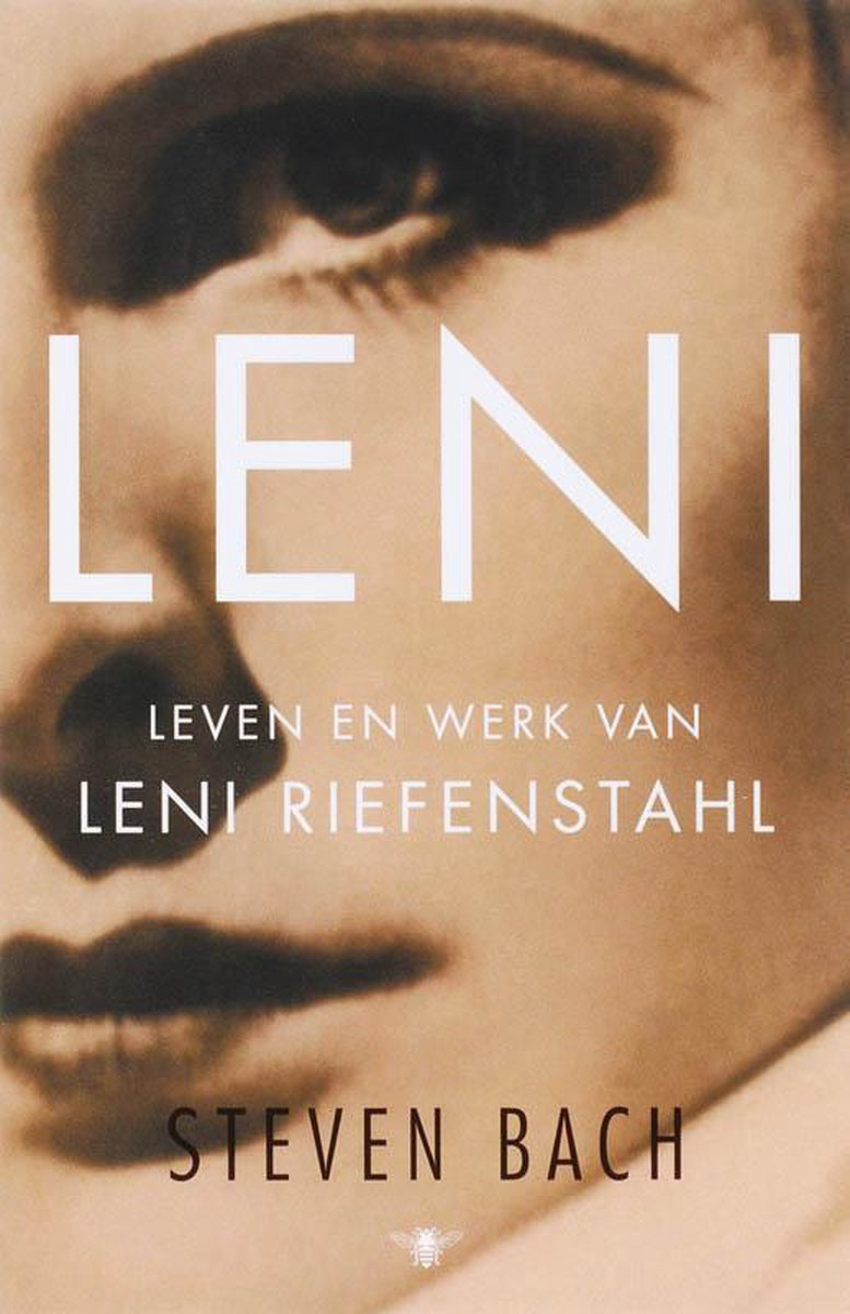 Leni / leven en werk van Leni Riefenstahl