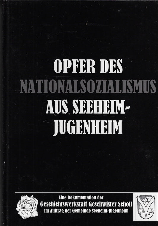 Opfer des Nationalsozialismus aus Seeheim-Jugenheim