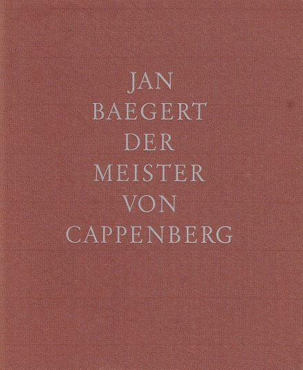Jan Baegert Meister von Cappenberg