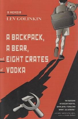 A Backpack, a Bear, and Eight Crates of Vodka