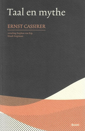 Taal en mythe / gevolgd door De begripsvorm in het mytische denken