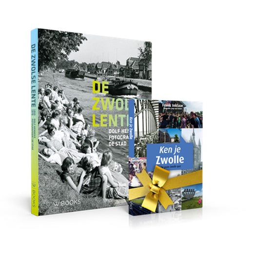 De Zwolse lente 1945-1976 / Ken je Zwolle!