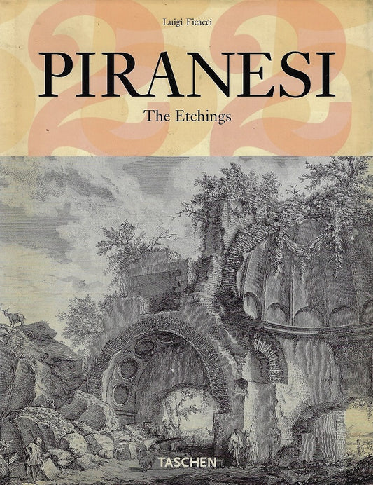 Giovanni Battista Piranesi / The Etchings