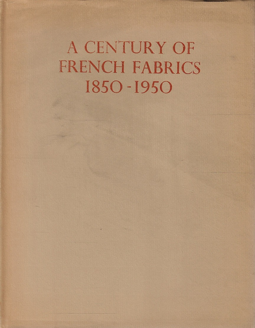 A century of French fabrics 1850-1950