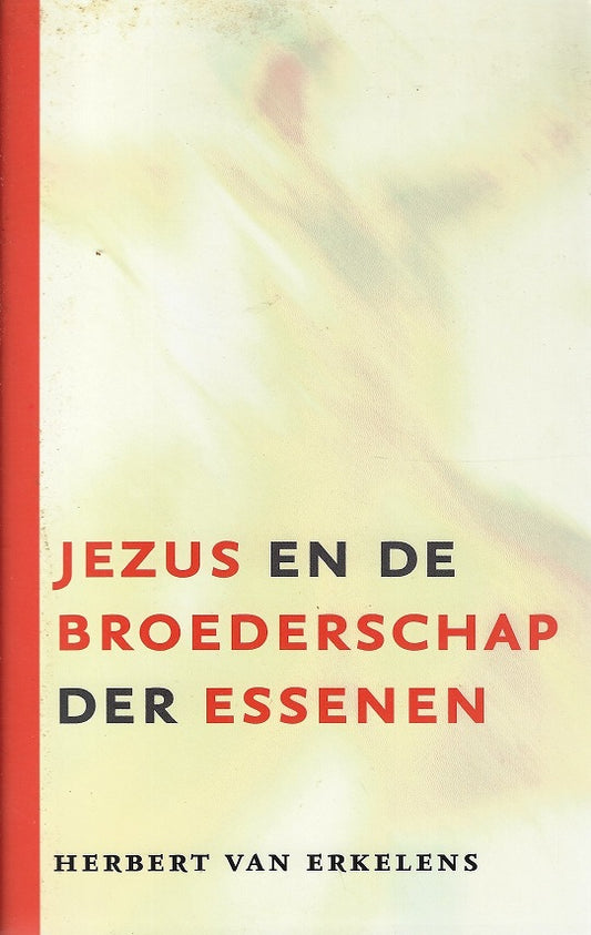 Jezus en de broederschap der Essenen