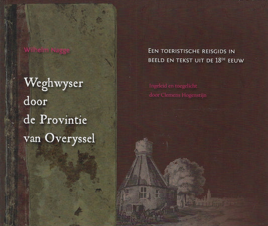 Weghwyser door de Provincie van Overyssel