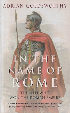 In the Name of Rome / The Men Who Won the Roman Empire