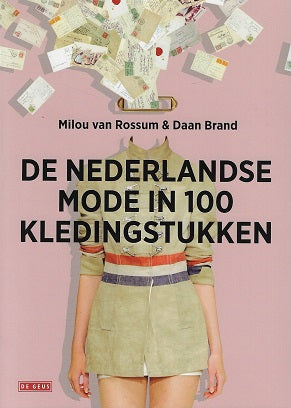 De nederlandse mode in 100 kledingstukken