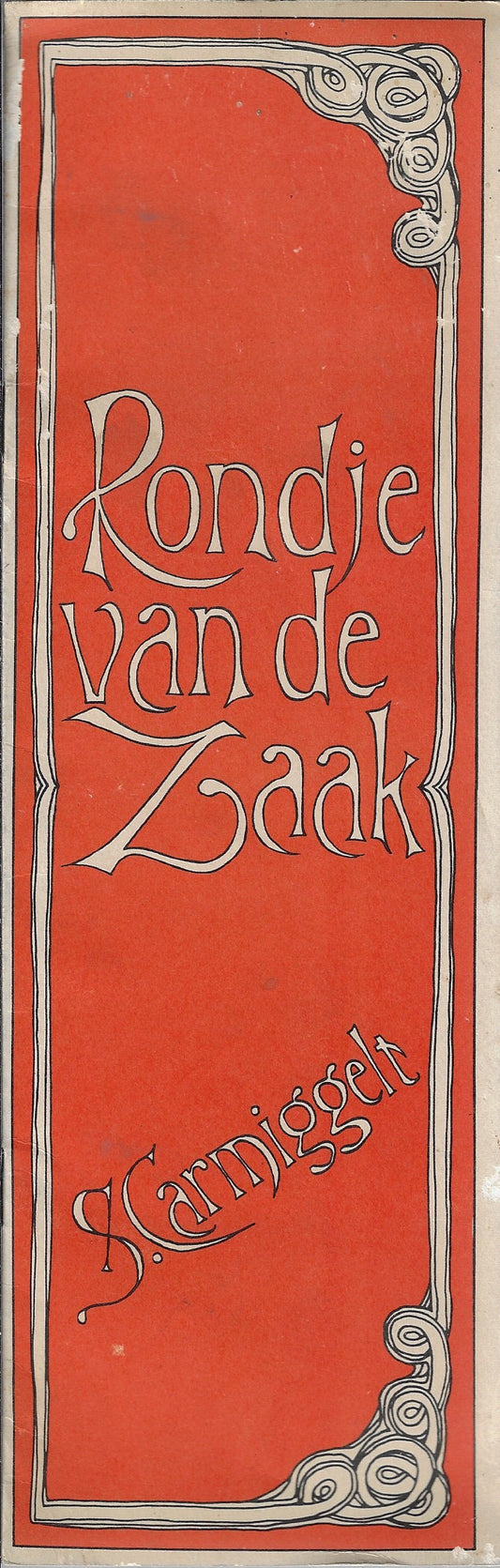 Rondje van de zaak