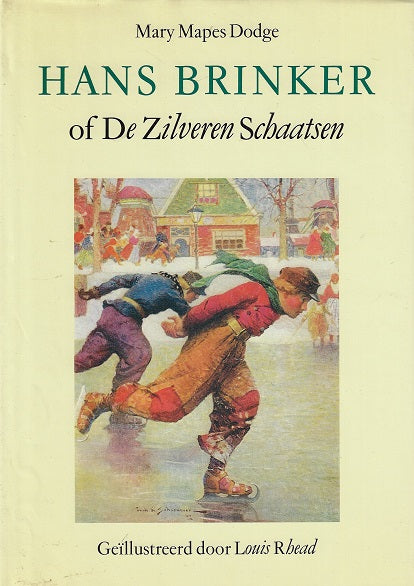Hans Brinker of de zilveren schaatsen
