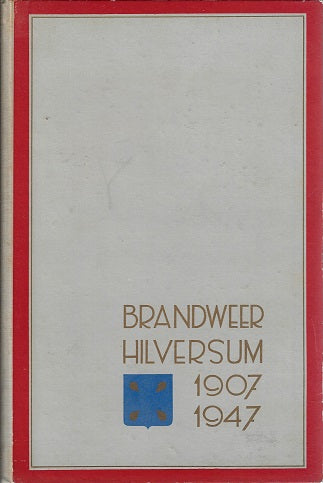 Brandweer Hilversum 1907-1947