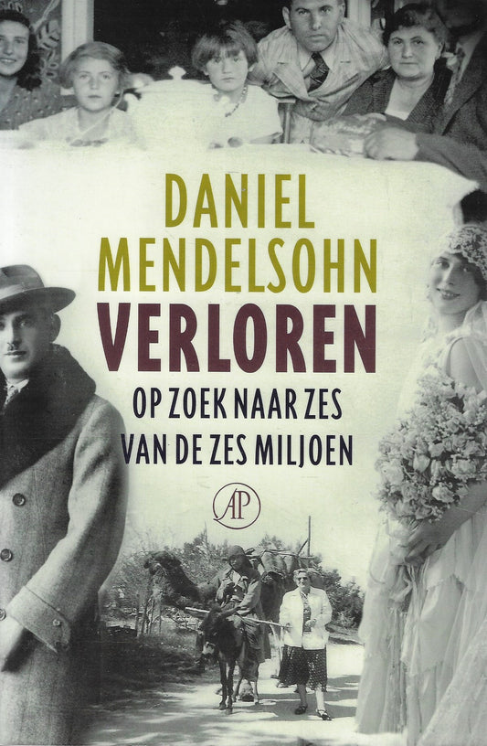 Verloren / op zoek naar zes van de zes miljoen