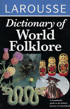 Dictionary of World Folklore