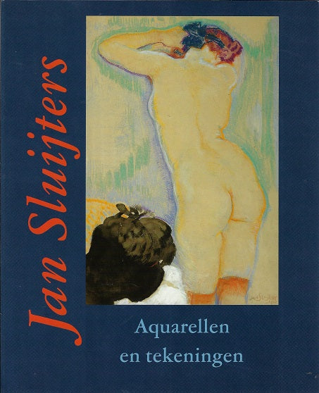 Jan Sluijters Aquarellen en tekeningen