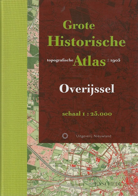 Historische provincie atlassen Grote Historische topografische atlas Overijssel / 1905 1:25.000