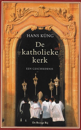 De katholieke kerk / een geschiedenis