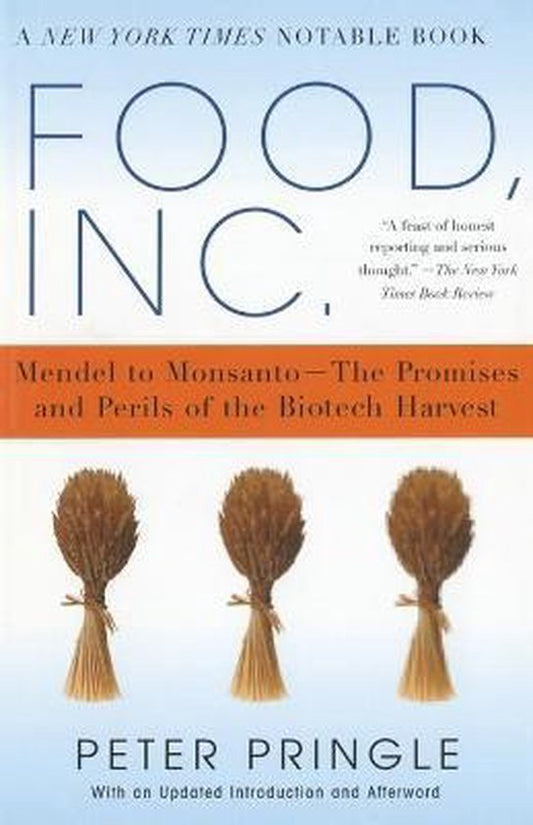 Food, Inc. / Mendel to Monsanto
