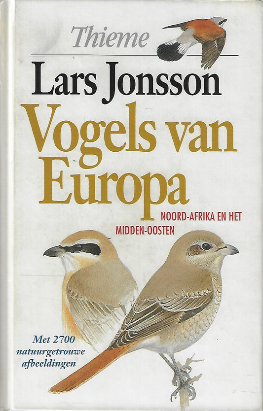 Vogels van Europa Noord-Afrika en het Midden-Oosten