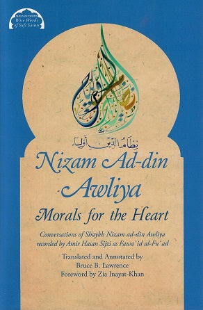 Nizam Ad-din Awliya / Morals for the Heart
