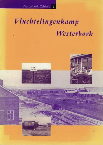 Westerbork cahiers Vluchtelingenkamp Westerbork