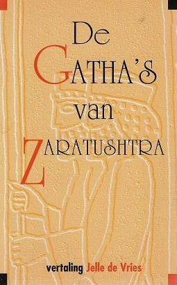 De Gatha's van Zaratushtra