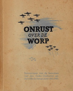 Onrust over de Worp