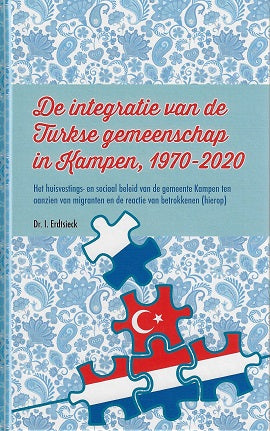 De integratie van de Turkse gemeenschap in Kampen, 1970-2020
