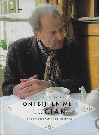 Ontbijt met Lucian / een portret van de kunstnaar Lucian Freud