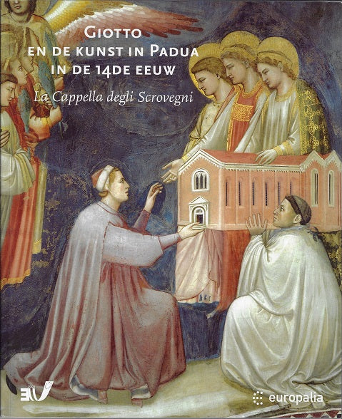 Giotto en de kunst in Padua in de 14e eeuw
