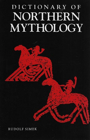 A Dictionary of Northern Mythology