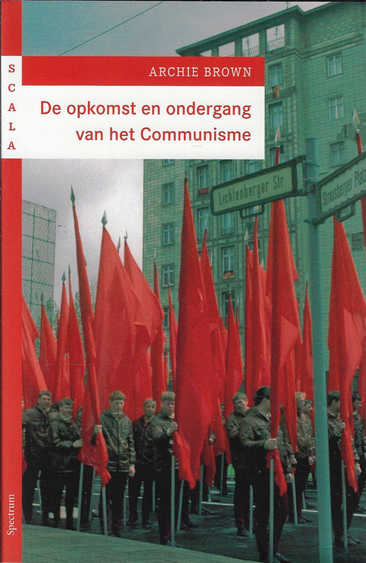 De opkomst en ondergang van het communisme