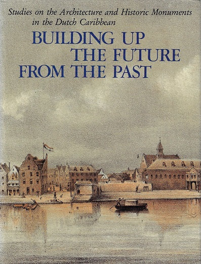 Building up the future from the past