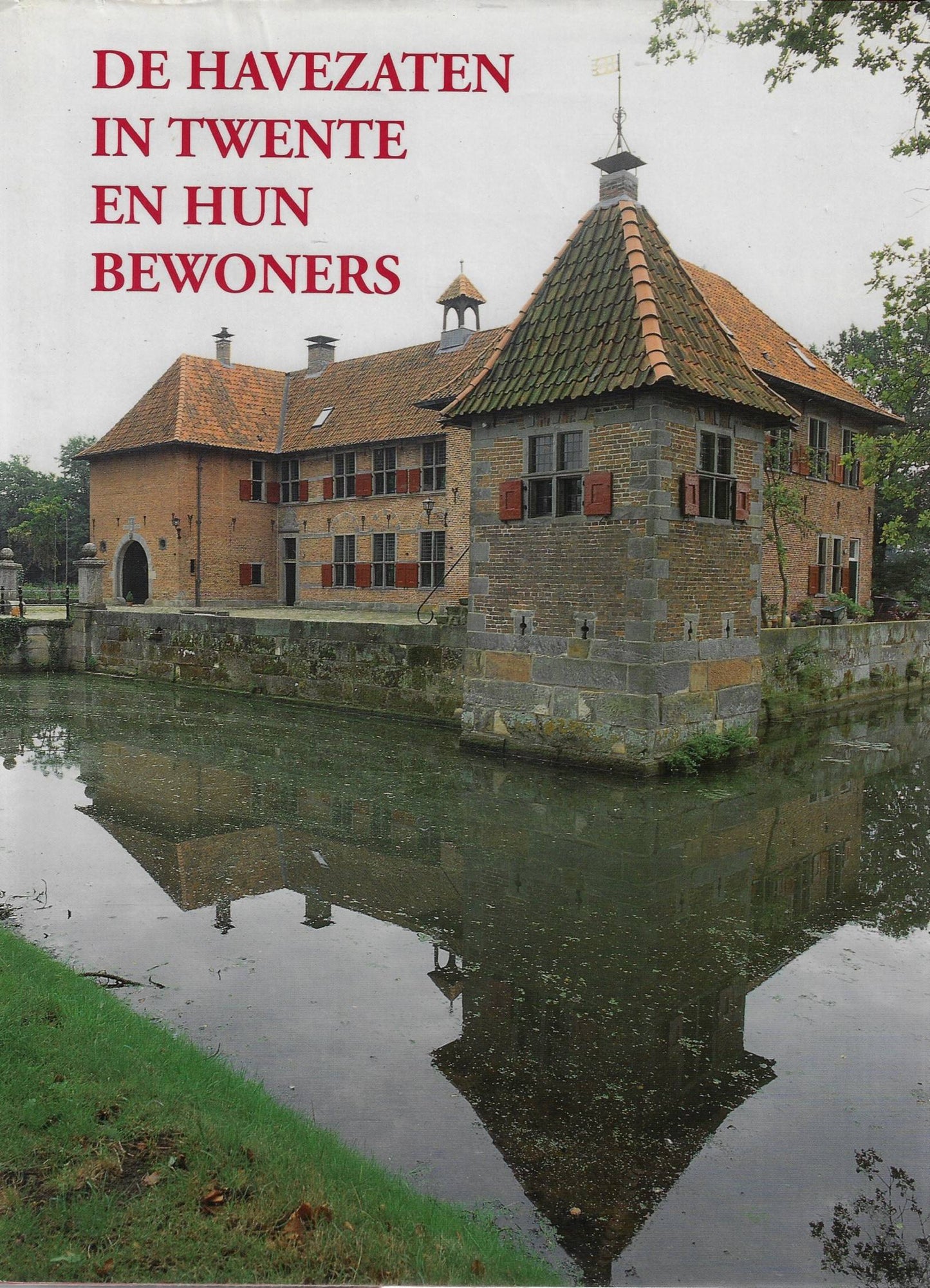 De havezaten in Twente en hun bewoners