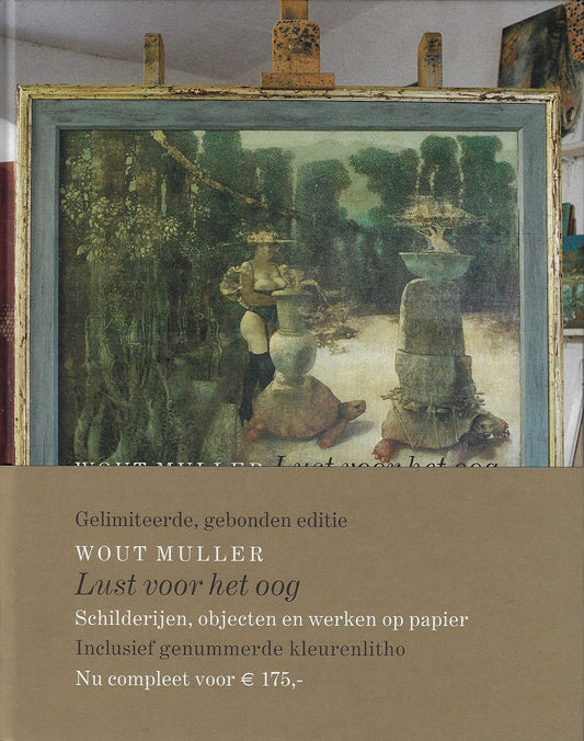 Wout Muller. Lust voor het oog - (Luxe editie met genummerd litho)