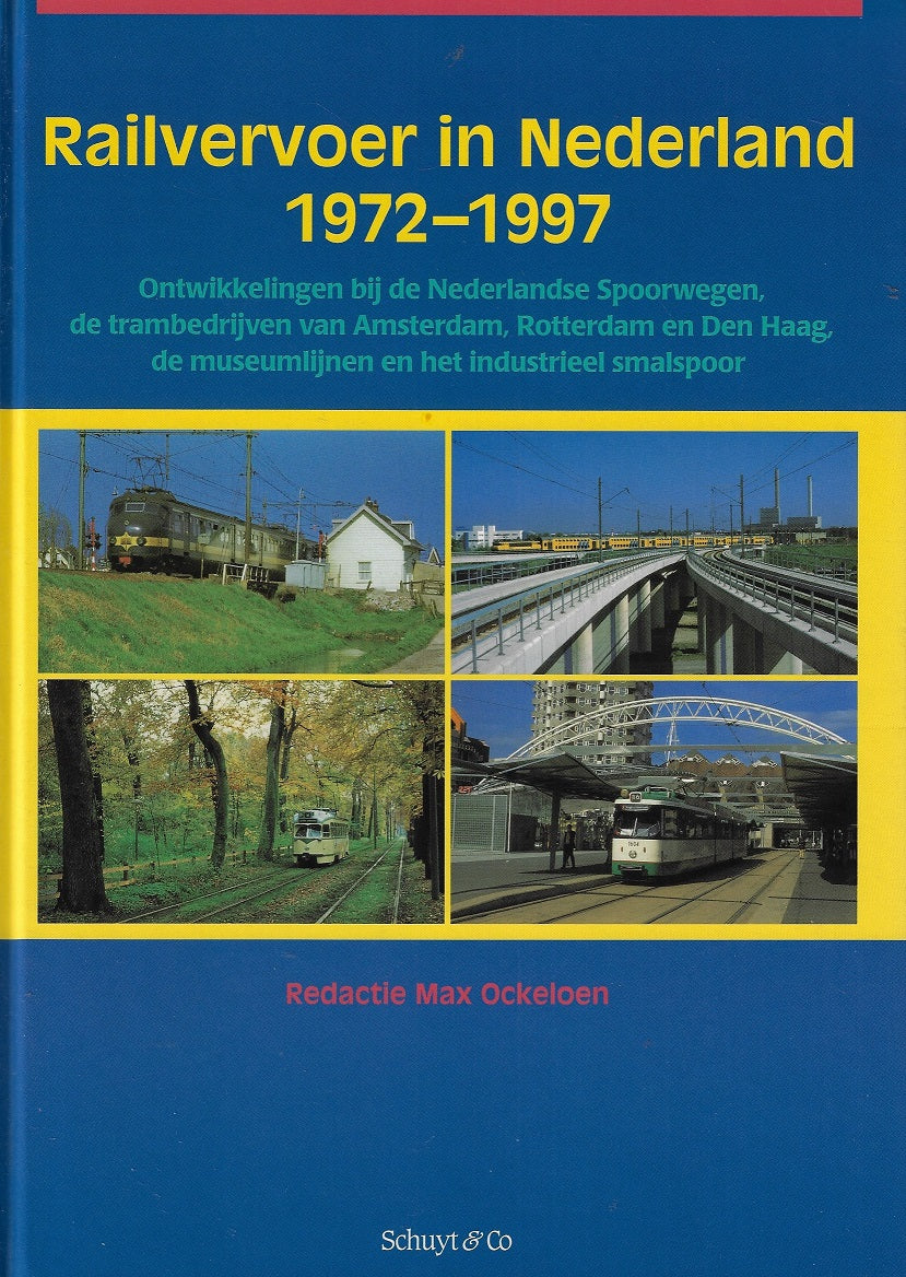 Railvervoer in Nederland 1972-1997