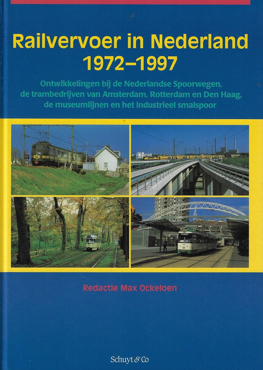 Railvervoer in Nederland 1972-1997
